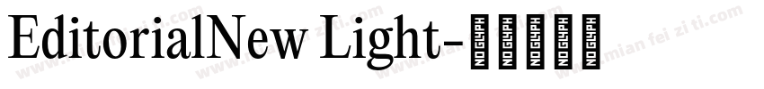 EditorialNew Light字体转换